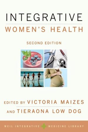 Integrative Women's Health 2nd Edition
