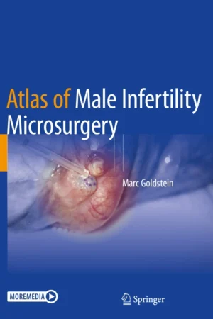 Atlas of Male Infertility Microsurgery