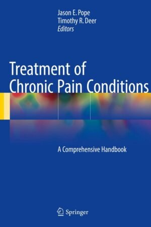 Treatment of Chronic Pain Conditions