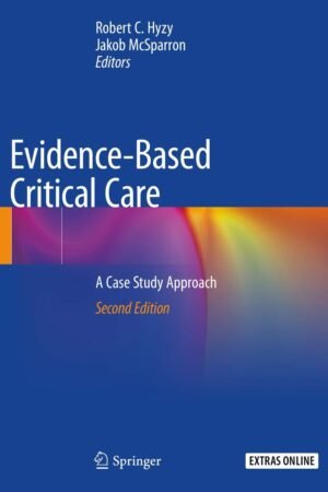 Evidence-Based Critical Care 2nd Edition