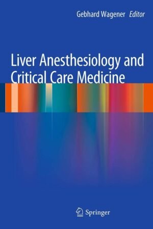 Liver Anesthesiology and Critical Care Medicine