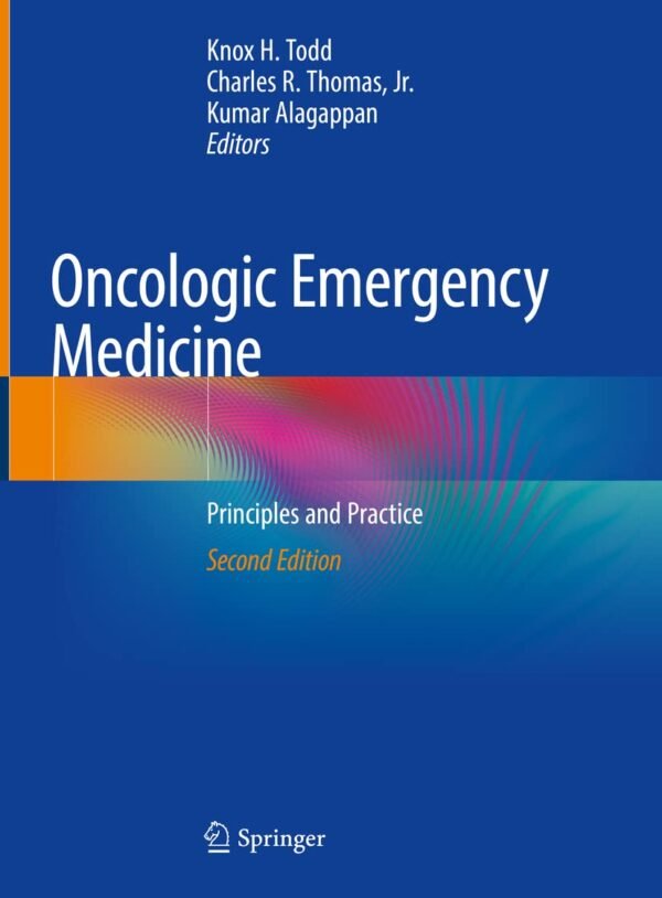 Oncologic Emergency Medicine 2nd Edition