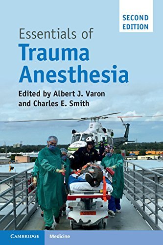 Essentials of Trauma Anesthesia 2nd Edition