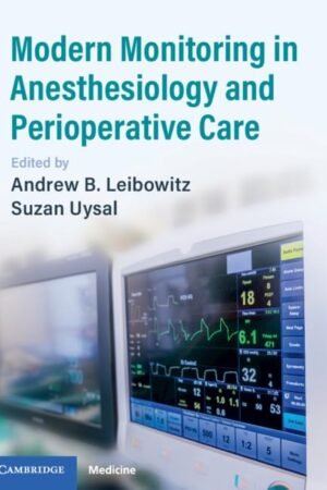 Modern Monitoring in Anesthesiology and Perioperative Care