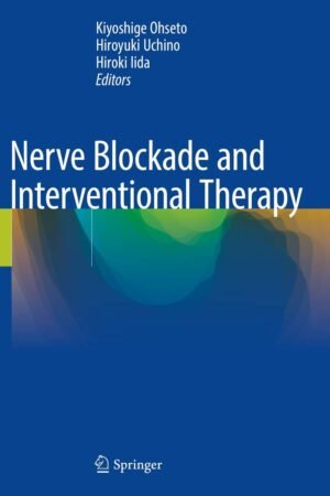 Nerve Blockade and Interventional Therapy