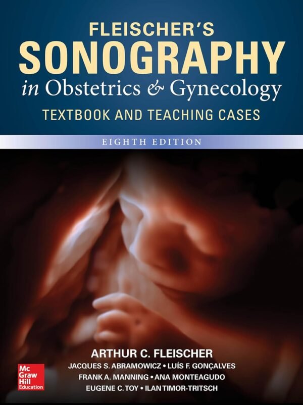 Fleischer's Sonography in Obstetrics & Gynecology 8th Edition PDF