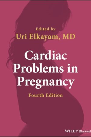 Cardiac Problems in Pregnancy 4th Edition