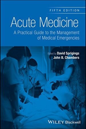 Acute Medicine 5th Edition