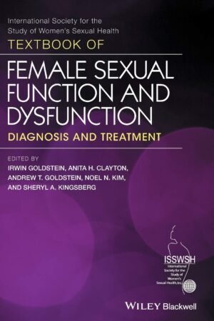 Textbook of Female Sexual Function and Dysfunction PDF
