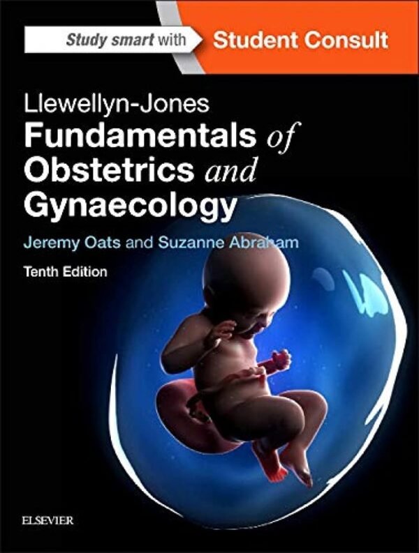 Llewellyn-Jones Fundamentals of Obstetrics and Gynaecology 10th
