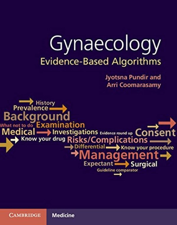 Gynaecology: Evidence-Based Algorithms PDF