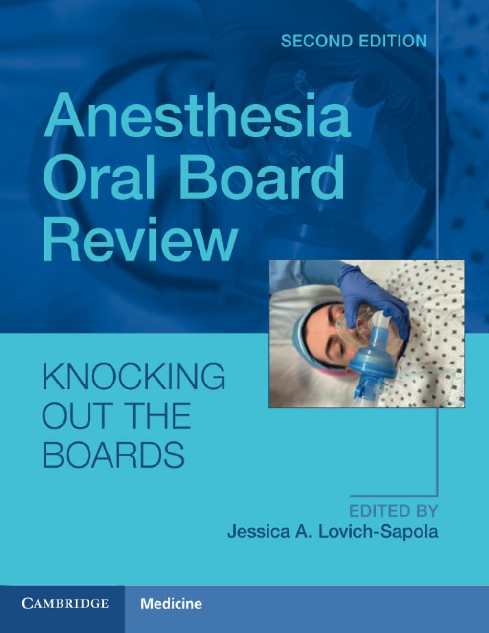 Anesthesia Oral Board Review 2nd Edition