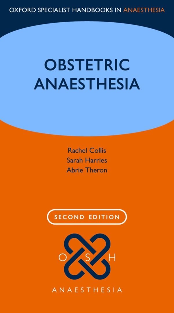 Obstetric Anaesthesia - 2nd Edition