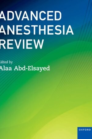 Advanced Anesthesia Review