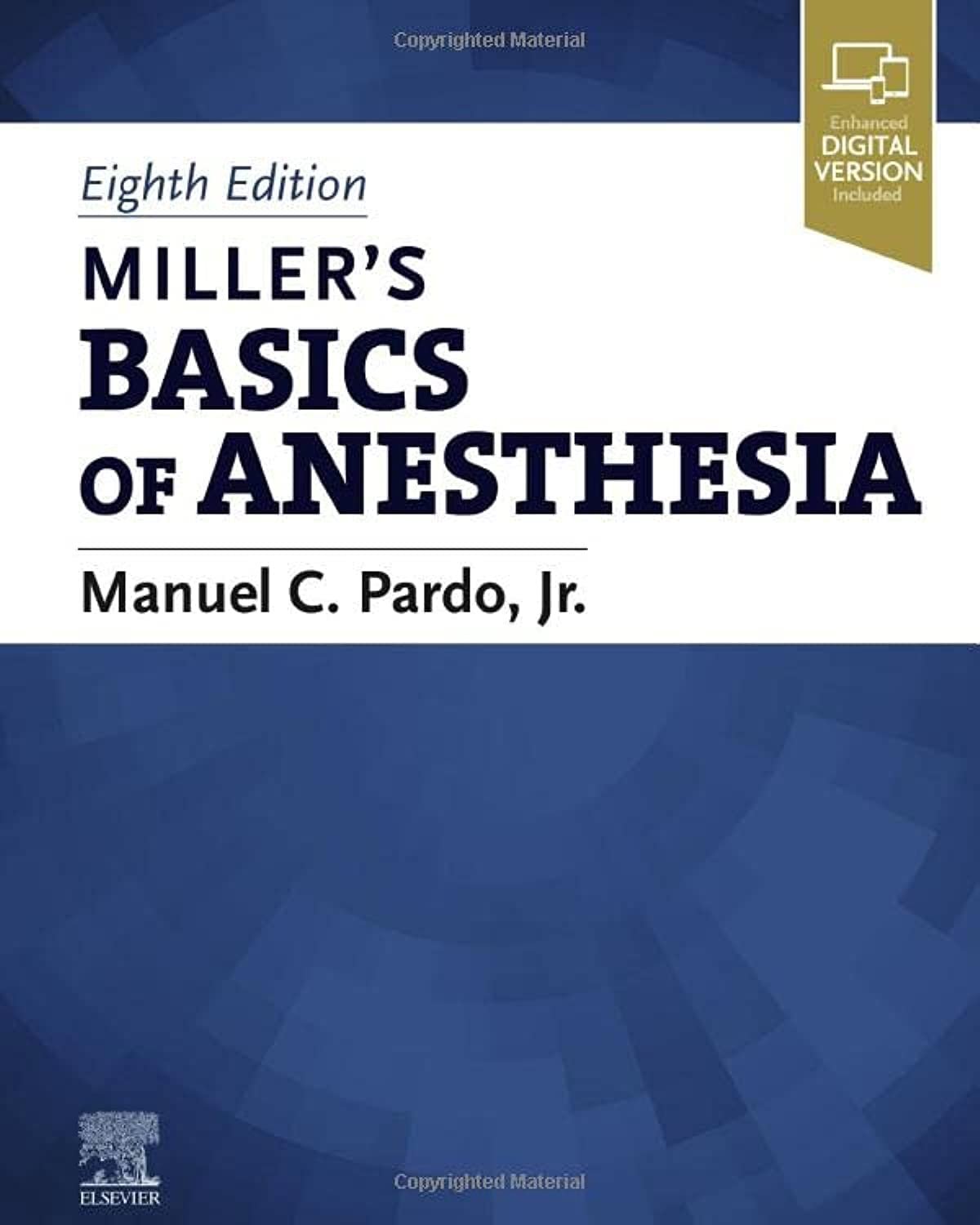 Miller’s Basics of Anesthesia 8th Edition