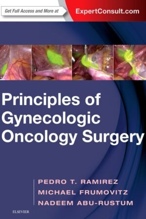 Principles of Gynecologic Oncology Surgery