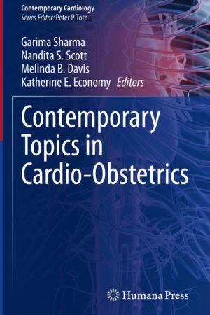 Contemporary Topics in Cardio-Obstetrics PDF
