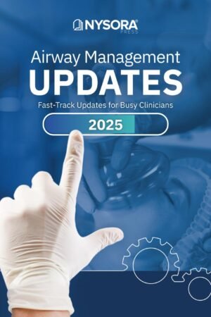 Airway Management Updates: Fast-Track Updates for Busy Clinicians PDF