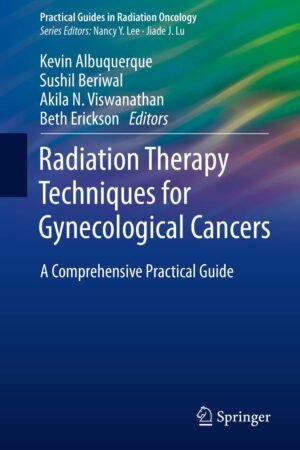 Radiation Therapy Techniques for Gynecological Cancers