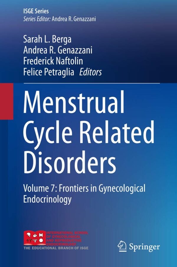 Menstrual Cycle Related Disorders: Volume 7