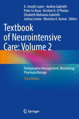 Textbook of Neurointensive Care: Volume 2 - 3rd Edition