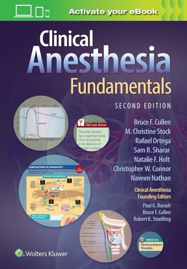 Clinical Anesthesia Fundamentals Second Edition