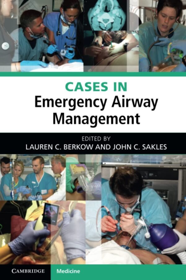 Cases in Emergency Airway Management