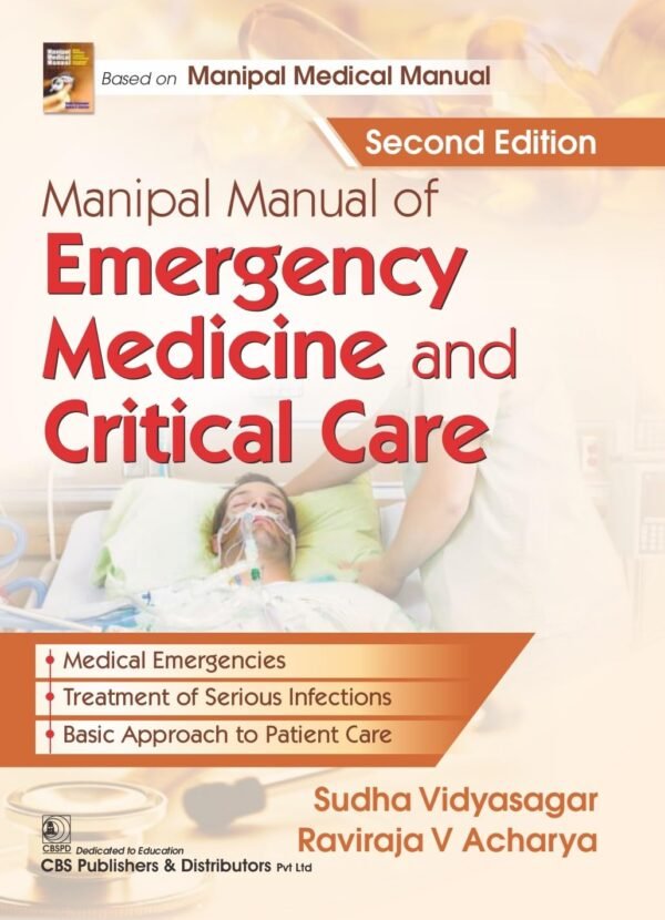 Manipal Manual Of Emergency Medicine And Critical Care