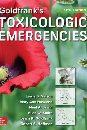 Goldfrank's Toxicologic Emergencies 11th Edition
