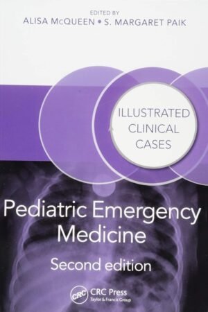 Pediatric Emergency Medicine 2nd Edition