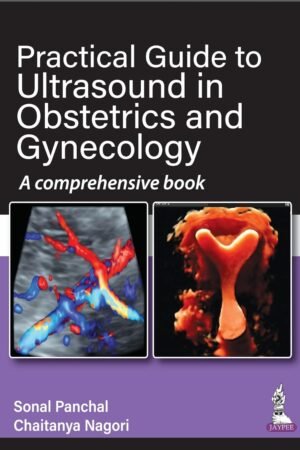 Practical Guide to Ultrasound in Obstetrics and Gynecology