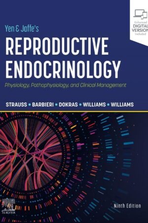 Yen And Jaffes Reproductive Endocrinology 9th Edition PDF