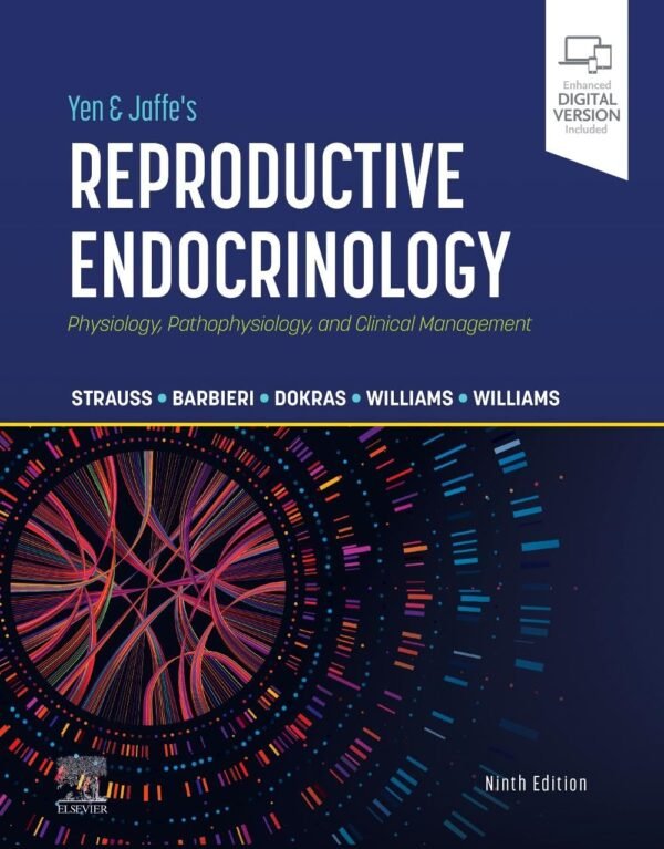 Yen And Jaffes Reproductive Endocrinology 9th Edition PDF