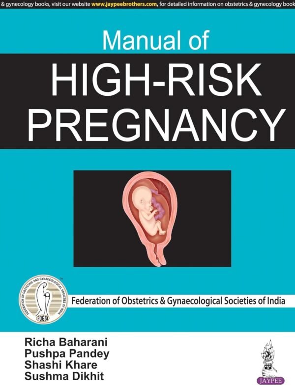 Manual of High-Risk Pregnancy
