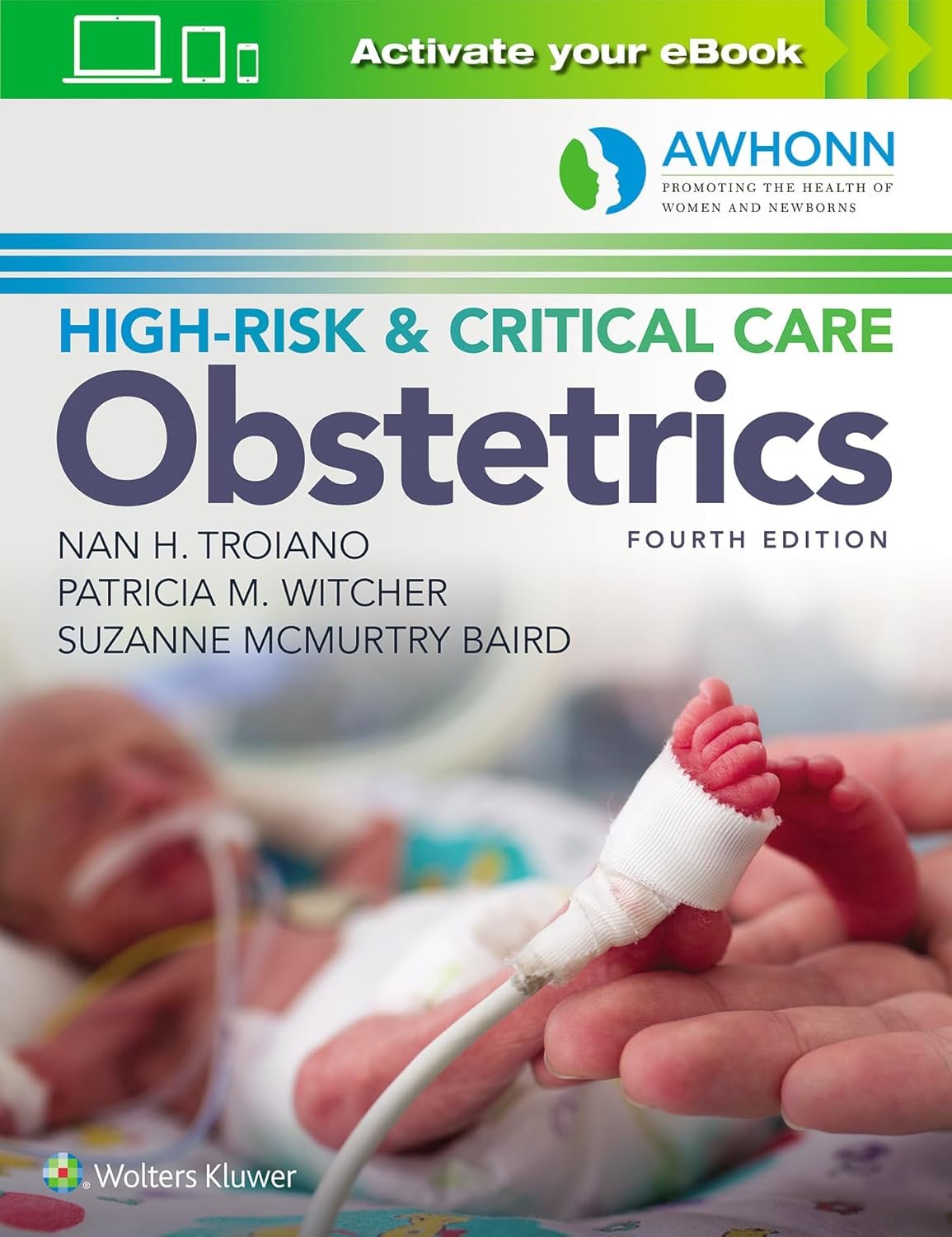 AWHONN's High-Risk & Critical Care Obstetrics Fourth Edition