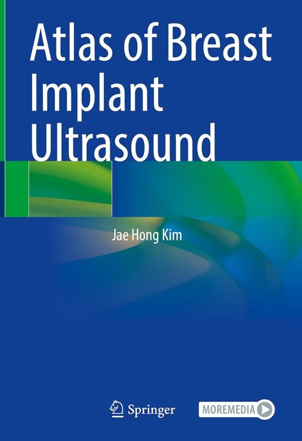 Atlas of Breast Implant Ultrasound PDF