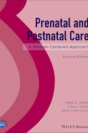 Prenatal and Postnatal Care 2nd Edition