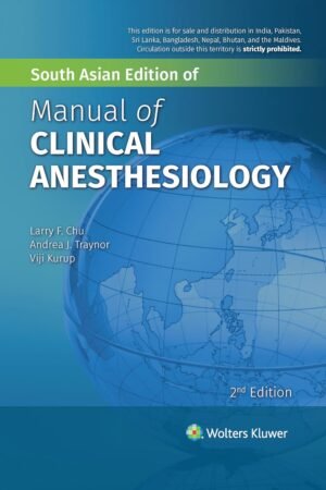 Manual of Clinical Anesthesiology 2nd Edition