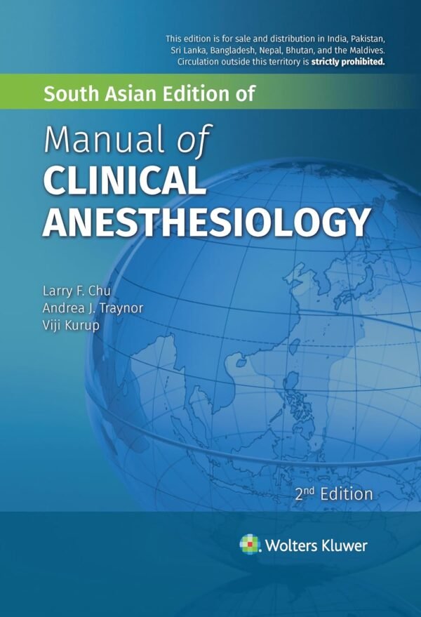 Manual of Clinical Anesthesiology 2nd Edition