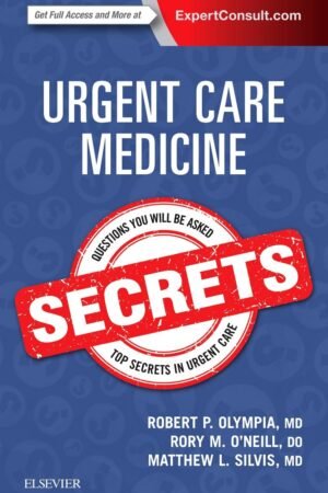 Urgent Care Medicine Secrets