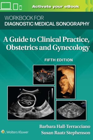 Workbook for Diagnostic Medical Sonography: Obstetrics and Gynecology 5th Edition