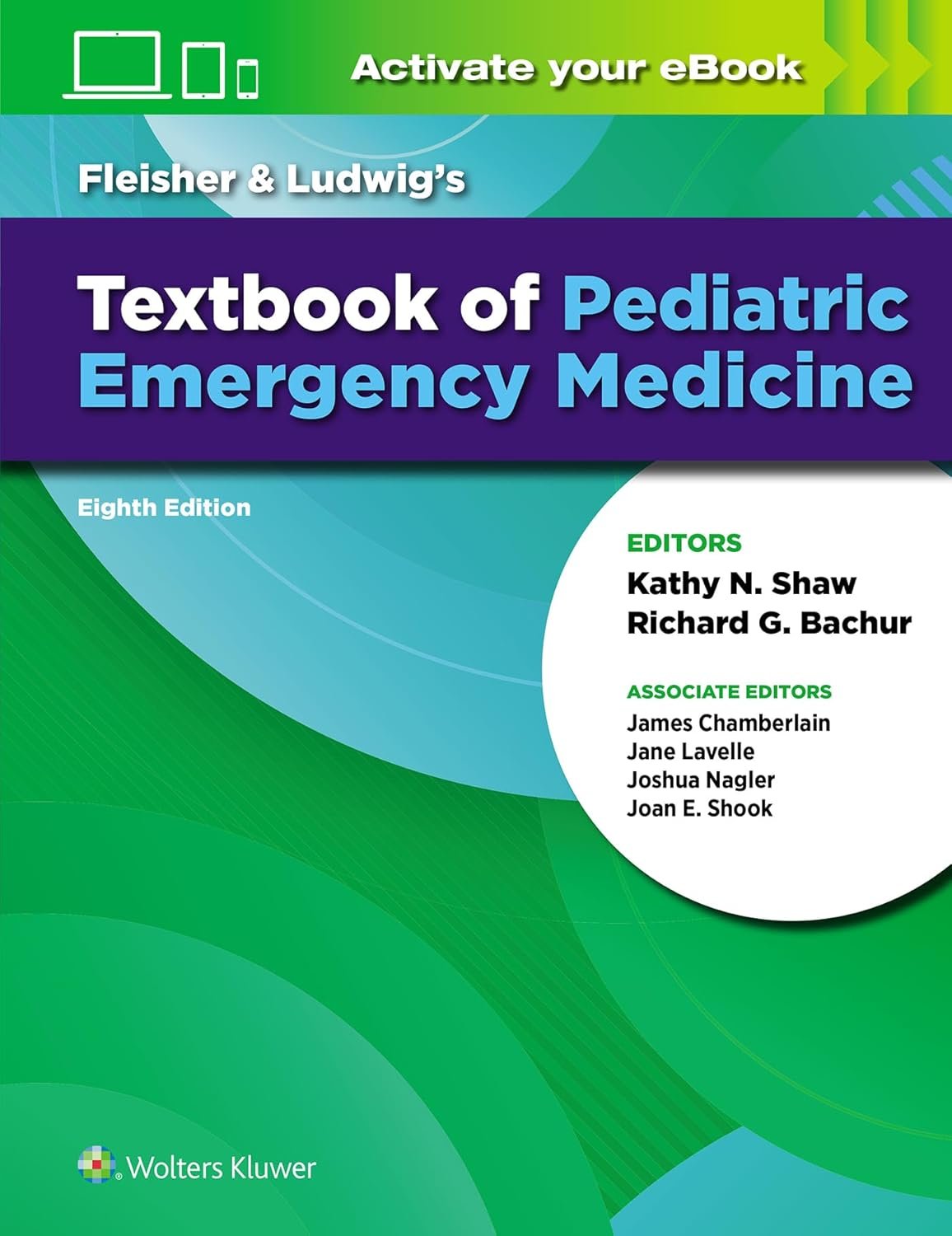 Fleisher & Ludwig's Textbook of Pediatric Emergency Medicine 8th Edition
