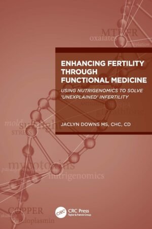 Enhancing Fertility through Functional Medicine PDF