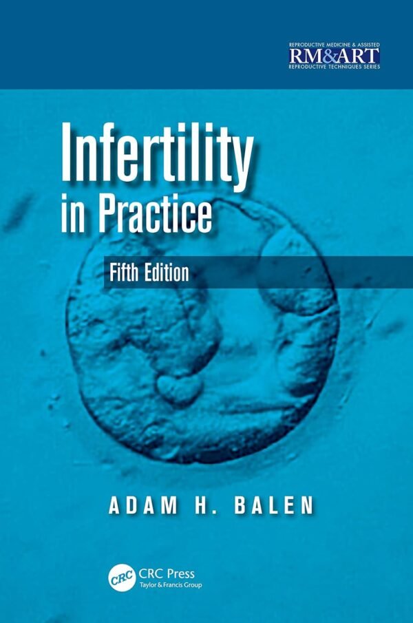 Infertility in Practice 5th Edition PDF