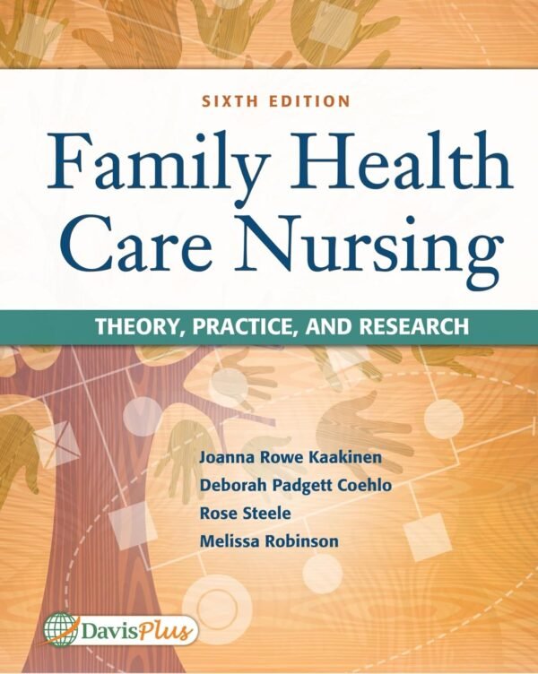 Family Health Care Nursing: Theory, Practice, and Research 6th Edition PDF