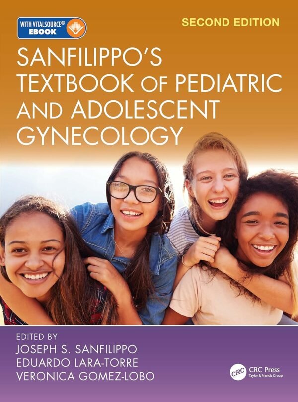 Sanfilippo's Textbook of Pediatric and Adolescent Gynecology 2nd Edition