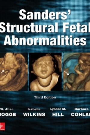 Sanders' Structural Fetal Abnormalities 3rd Edition PDF