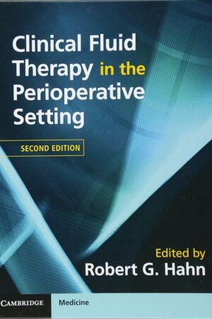 📘 Clinical Fluid Therapy in the Perioperative Setting 2nd Edition PDF