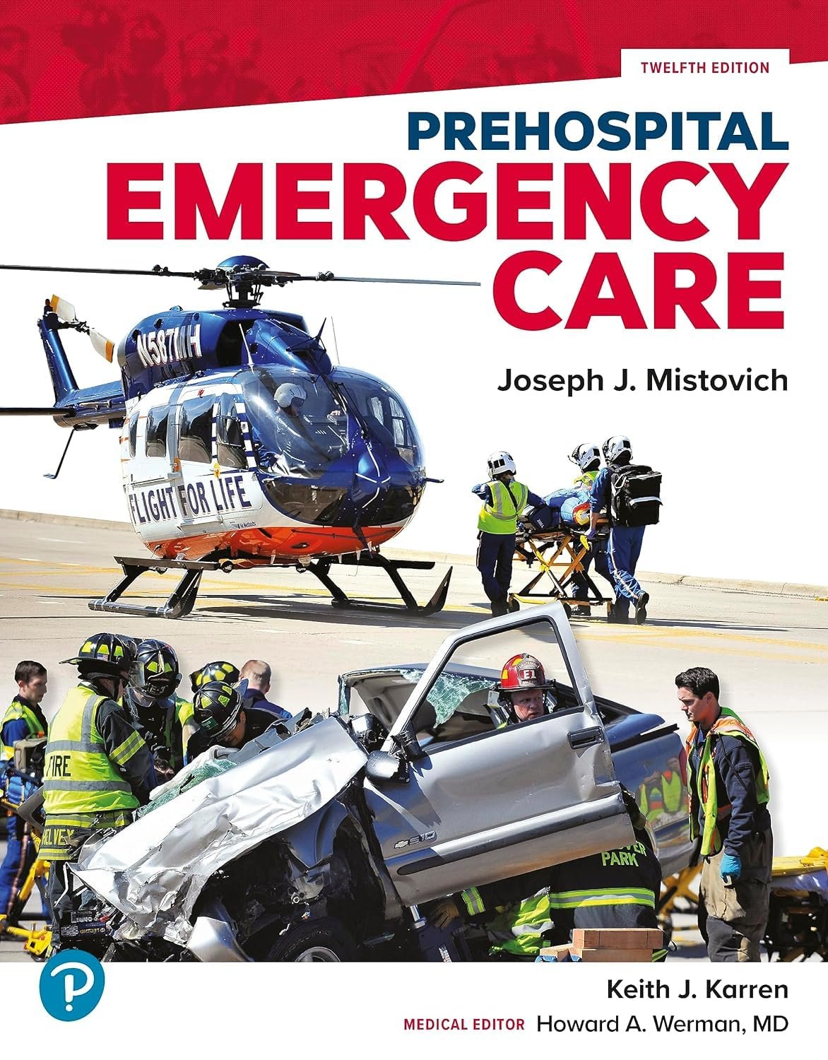 Prehospital Emergency Care 12th Edition