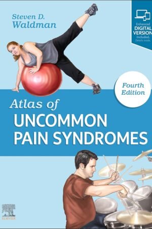 Atlas of Uncommon Pain Syndromes - 4th Edition